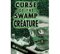 Curse Of The Swamp Creature (DVD) Horror (1966) 80 Minutes ~ Starring: Maurice John Agar, Francine York, Jeff AleStarring: Maurice John Agar, Francine York, Jeff Alexander, Shirley McLine ~ Directed By: Larry Buchanan