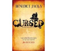 Cursed: An Alex Verus Novel from the New Master of Magical London