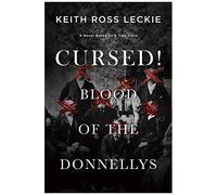 Cursed! Blood Of The Donnellys