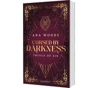 Cursed by Darkness (Trials of Sin 1): Forbidden Love und Deadly Competition - Urban Fantasy um die sieben Todsünden