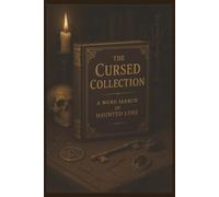Cursed Collection: A Word Search Of Haunted Lore: Over 35 Puzzles