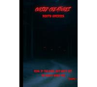 Cursed Creatures - North America: Folkloric Horror Stories Inspired by Indigenous Legends
