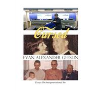 Cursed: Essays On Intergenerational Sin