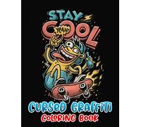 Cursed Graffiti Coloring Book: Great Coloring Pages With Wonderful Illustration Of Cursed Graffiti For All Ages Fun And Relax An Ideal Gift For Special Occasions