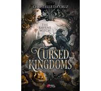 Cursed Kingdoms - Tome 01 The Ravens Witch - Christelle Da Cruz - Plumes Du Web - broché - Roman