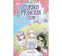 Cursed Princess Club Volume 1