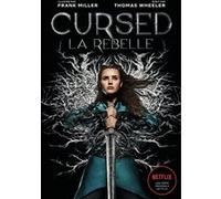 Cursed Thomas Wheeler (Auteur), Nathalie Peronny (Traduction), Frank Miller (Illustration)