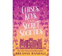 Curses, Keys, and Secret Societies - Breanne Randall - Aria - ebook (ePub) - Livre