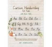 Cursive Handwriting For Kids With Aesop's Fables