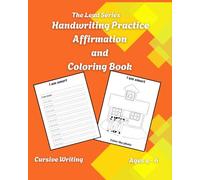 Cursive Handwriting Practice Affirmation and Coloring Book Ages 4-6