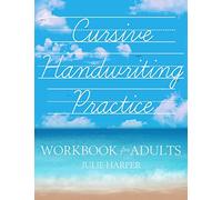 Cursive Handwriting Practice Workbook for Adults