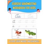 Cursive Handwriting Workbook For Kids: Learn to Write in Cursive with Step-by-Step Activities and Handwriting Practice