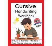 Cursive Handwriting Workbook: This Cursive Handwriting Workbook will help your child practice cursive letters, build confidence, creativity and ... writing skills they can use for a lifetime.