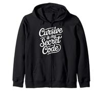 Cursive is My Secret Code Écriture de Calligraphie - Sweat à Capuche