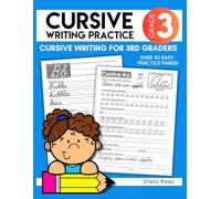 Cursive Writing for 3rd Graders: Cursive Writing Grade 3, 4, and 5