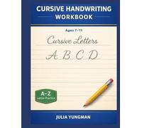 Cursive Writing Handbook for Kids: Practice Uppercase & Lowercase Letters, Words, and Sentences - Build Confident Cursive Skills for Ages 7-11