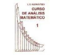 Curso De Análisis Matemático. En 2 Tomos - Kudriávtsev, L.D., Fernández, V., (trad.) Kudriávtsev, L D , Fernández, V , Trad (Auteur)