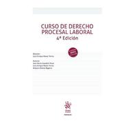 Curso de Derecho Procesal Laboral 4ª Edición