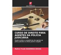 Curso de Direito Para Agentes Da Polícia Judiciária