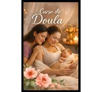 Curso de Doula: Ser Doula