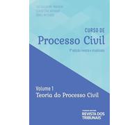 CURSO DE PROCESSO CIVIL - V. 01 - TEORIA DO PROCES