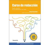 Curso de redacción. Teoría y práctica de la composición y del estilo XXXIV edición