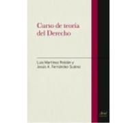 Curso De Teoría Del Derecho - Luis Martínez Roldán, Jesús Aquilino Fernández Suárez Luis Martínez Roldán, Jesús Aquilino Fernández Suárez (Auteur)