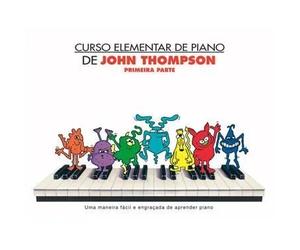 Curso Elementar De Piano De John Thompson / Recueil