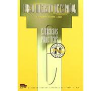 Curso Intensivo De Espanol Iniciacion Elemental. Ejercicios Practicos