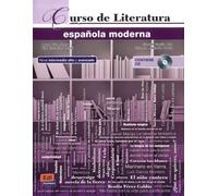 Curso Literatura Española Moderna Intermedio Alto Y Avanzado
