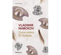 Curso sobre el Quijote/ Lectures On Don Quixote