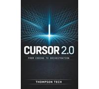 Cursor 2.0: The Modern Guide to Faster Navigation, Smarter Productivity, and Next-Level Digital Control