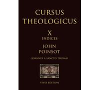 Cursus Theologicus - Tomus Decimus