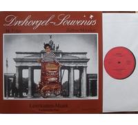 Curt Baum - Drehorgel-Souvenirs / 16. Folge / Zeitlose Melodien / Leierkasten-Musik / Von Berlin bis Wien / Berliner Leierkästen / Berlin ist eine Reise wert / Bildhülle mit ORIGINAL-Innen-Schutzhülle mit gebrochener Versiegelung / BAU # 118 / Deutsche Pressung / 12" Vinyl Langspiel Schallplatte
