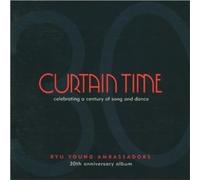 Curtain Time: Celebrating a Century of Song