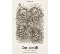 Curtainfall: Engraved Etched echoes from the forgotten circus.