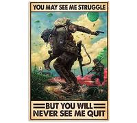 Curteny Plaque décorative vintage en métal avec inscription « Veteran You May See Me Struggle But You Will Never See Me Quit it it it » - 20,3 x 30,5 cm