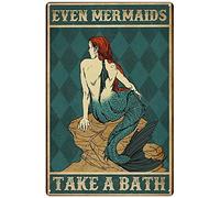 Curteny Plaque murale rétro en métal Even Mermaids Take A Bath Pub, club, restaurant, café, art vintage, 14 x 20 cm