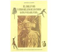 Curtis, E: Diluvio Y Otros Relatos De Los Indios Katos, Wáil