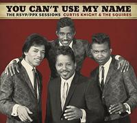 Curtis Knight & The Squires feat.Jimi Hendrix - You Can't Use My Name