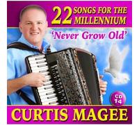 CURTIS MAGEE - NEVER GROW OLD VOL 14 [UK Import]