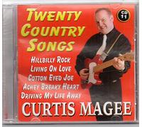 CURTIS MAGEE - Twenty Country Songs