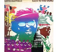 CURTIS MAYFIELD - Back To The World