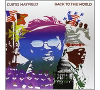 Curtis Mayfield - Back to The World