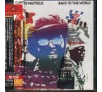 Curtis Mayfield - Back to The World (+Bonus)