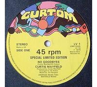 Curtis Mayfield - Curtis Mayfield - No Goodbyes / Party, Party - Curtom