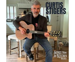 Curtis Stigers - Curtis Stigers - Songs From My Kitchen, Volume 1