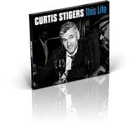 Curtis Stigers: This Life