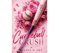 Curveball Crush: Forbidden Sport Romance Age Gap