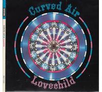 Curved Air - Lovechild